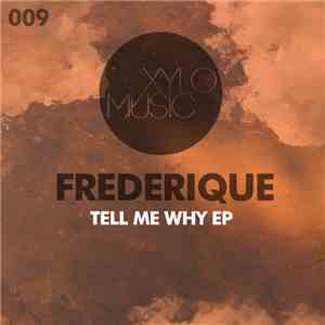 Frederique - Tell Me Why EP