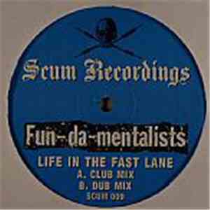Fun-Da-Mentalists - Life In The Fast Lane
