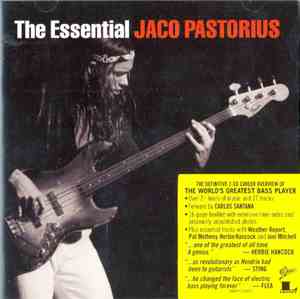 Jaco Pastorius - The Essential Jaco Pastorius