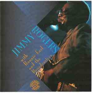 Jimmy Rogers With Ronnie Earl & The Broadcasters - Jimmy Rogers With Ronnie ...