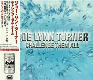 Joe Lynn Turner - Challenge Them All