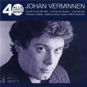 Johan Verminnen - Alle 40 Goed - Johan Verminnen