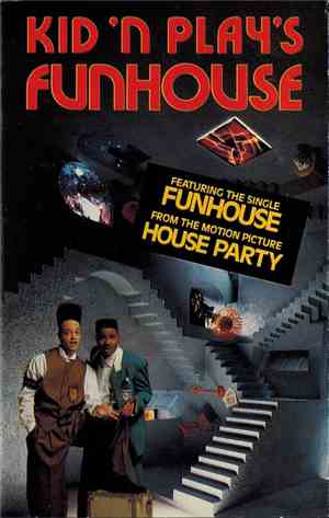 Kid 'N Play - Kid 'N Play's Funhouse