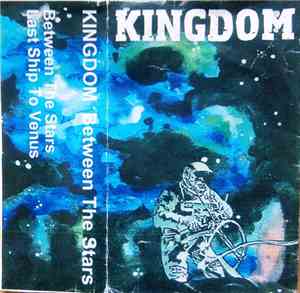 Kingdom - Between The Stars EP