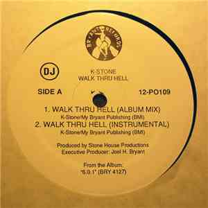 K-Stone - Walk Thru Hell
