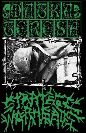Matka Teresa / Strategic Warheads - Matka Teresa / Strategic War Ahead