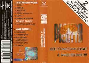 Mauro Picotto - Metamorphose & Awesome!!!