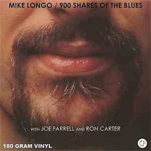Michael Longo - 900 Shares Of The Blues