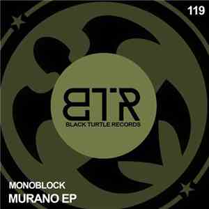 Monoblock - Murano EP