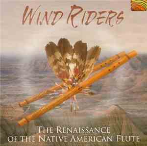 Native Flute Ensemble / Mesa Music Consort - Wind Riders