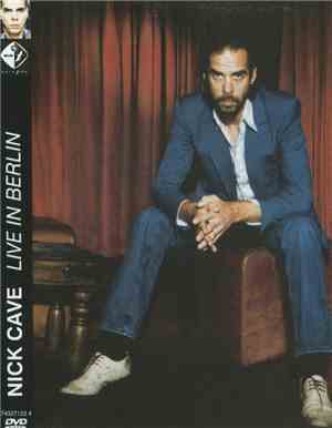 Nick Cave - Live In Berlin