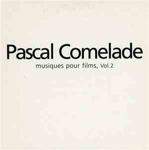 Pascal Comelade - Musiques Pour Films, Vol. 2