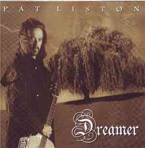 Pat Liston - Dreamer
