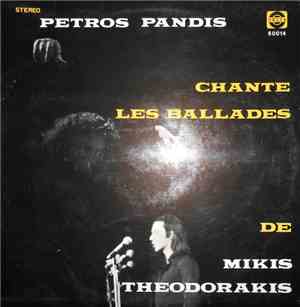 Petros Pandis - Petros Pandis Chante Les Ballades De Mikis Theodorakis