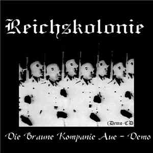 Reichskolonie - Die Braune Kompanie Aue