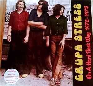 Stress - On A Hard Rock Way 1972-1973