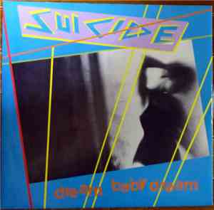 Suicide - Dream Baby Dream
