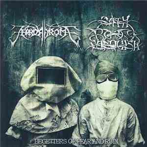 Terrordrome / Oath To Vanquish - Begetters Of Fear And Ruin
