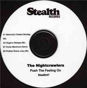 The Nightcrawlers - Push The Feeling On