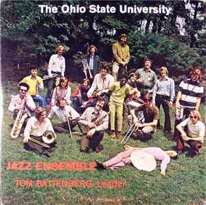 The Ohio State University Jazz Ensemble, Tom Battenberg - The Ohio State Un ...
