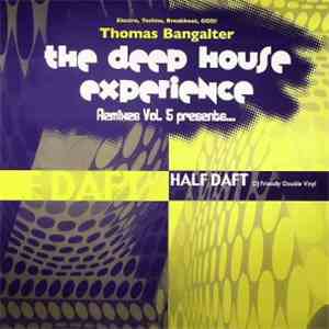 Thomas Bangalter - The Deep House Experience Remixes Vol. 5 Presents... Hal ...