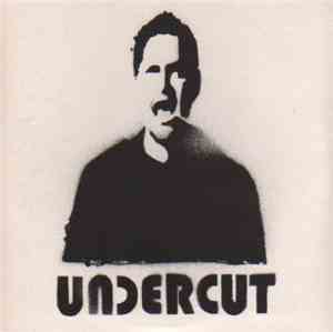 Undercut - A Bit Of Education / Close Your Eyes