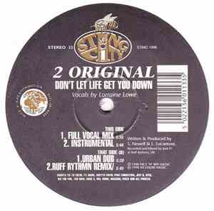 2 Original - Don't Let Life Get You Down