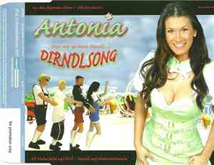 Antonia  - Dirndlsong (Fass Mir An Mein Dirndl)