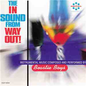 Beastie Boys - The In Sound From Way Out!