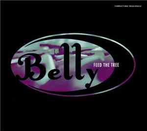 Belly - Feed The Tree