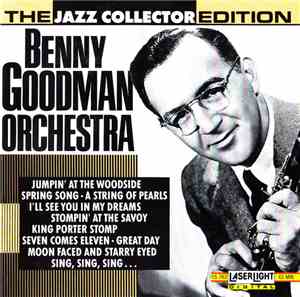 Benny Goodman Orchestra - Benny Goodman Orchestra