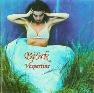 Björk - Vespertine