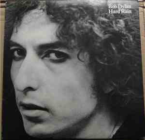 Bob Dylan - Hard Rain
