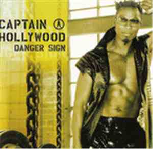 Captain Hollywood - Danger Sign