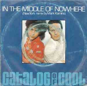 Catalog Of Cool - In The Middle Of Nowhere (Mark Kamins Remix)