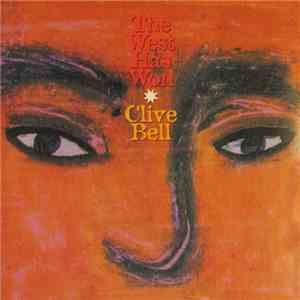 Clive Bell - The West Has Won