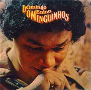 Dominguinhos - Domingo, Menino Dominguinhos
