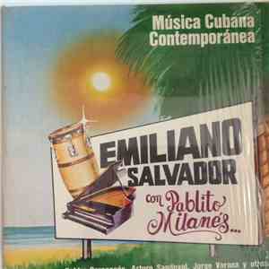 Emiliano Salvador Y Pablo Milanés - Musica Cubana Contemporanea