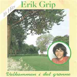 Erik Grip - Velkommen I Det Grønne