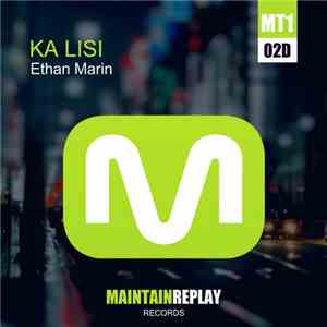 Ethan Marin - Ka Lisi