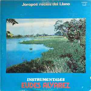 Eudes Alvarez - Joropos Regios Del Llano - Instrumentales