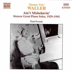 Fats Waller - Paul Posnak - Ain't Misbehavin' - Sixteen Great Piano Solos,  ...