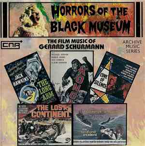 Gerard Schurmann - Horrors Of The Black Museum - Music For Films 1956-1984