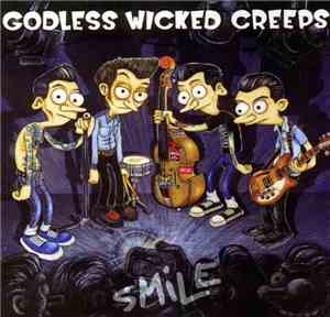 Godless Wicked Creeps - Smile