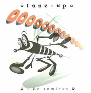 hide  - Tune-Up Hide Remixes