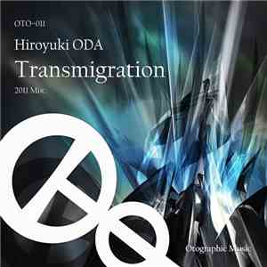 Hiroyuki ODA - Transmigration