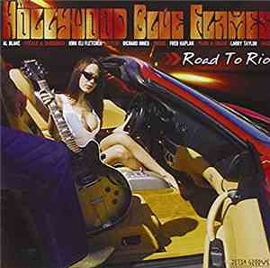 Hollywood Fats, Hollywood Blue Flames - Road to Rio / Larger than Life