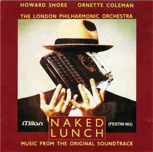 Howard Shore / Ornette Coleman / The London Philharmonic Orchestra - Naked  ...