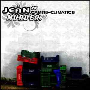 Jean Murder - Cambio Climático