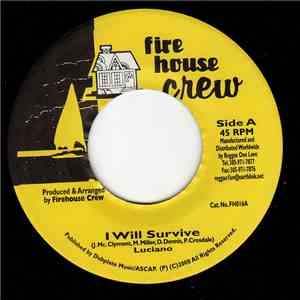 Luciano / Mikey General - I Will Survive / Fire